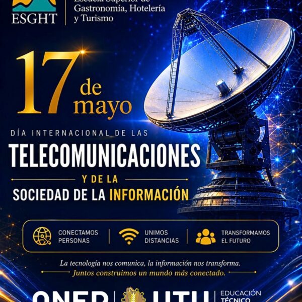 17 de mayo – Día Mundial de las Telecomunicaciones