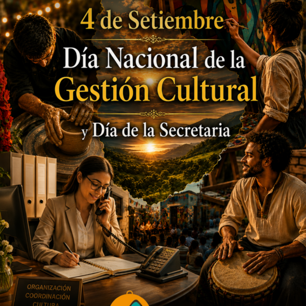 4 de setiembre – Día Nacional de la Gestión Cultural y Día de la Secretaria